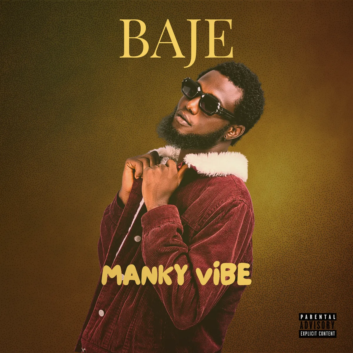 Baje single artwork by Manky Vibe with artist portrait, gold title text, and warm brown background